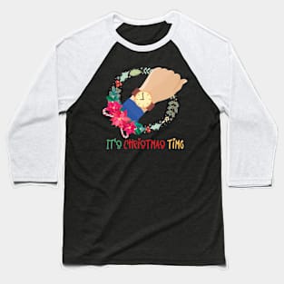 It's Christmas Time Baseball T-Shirt